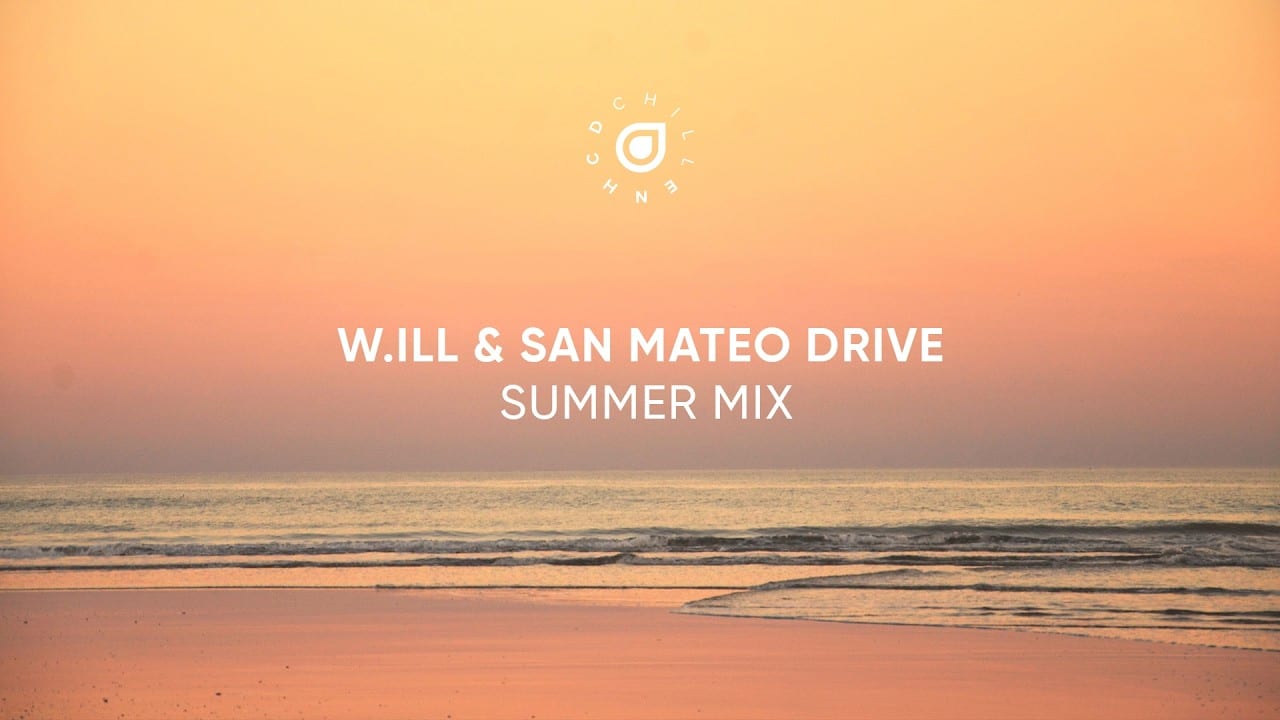 w.ill & San Mateo Drive Summer Mix cover